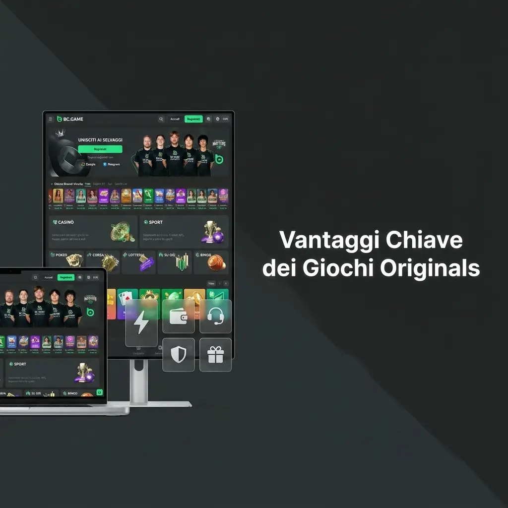 Vantaggi chiave dei giochi BC Originals